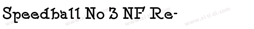 Speedball No 3 NF Re字体转换